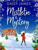 Jmelí a tajemství - Mistletoe & Mystery