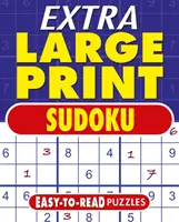 Extra velké tištěné sudoku - snadno čitelné hádanky - Extra Large Print Sudoku - Easy to Read Puzzles