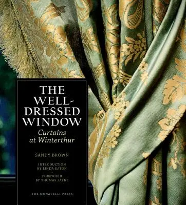 Dobře oblečené okno: Záclony ve Winterthuru - The Well-Dressed Window: Curtains at Winterthur