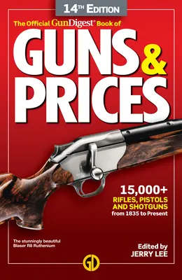 The Official Gun Digest Book of Guns & Prices, 14. vydání - The Official Gun Digest Book of Guns & Prices, 14th Edition