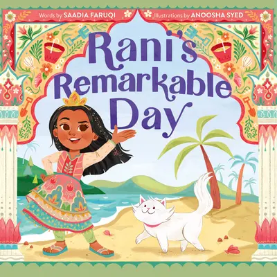 Raniho pozoruhodný den - Rani's Remarkable Day