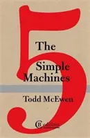 Pět jednoduchých strojů - Five Simple Machines