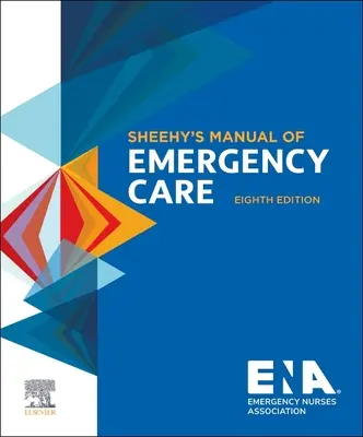Sheehyho příručka pohotovostní péče - Sheehy's Manual of Emergency Care
