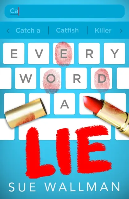 Každé slovo je lež - Every Word A Lie