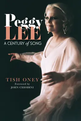 Peggy Lee: Století písní - Peggy Lee: A Century of Song