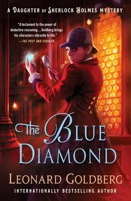 Modrý diamant: Záhada dcery Sherlocka Holmese: Diamantový diamant - The Blue Diamond: A Daughter of Sherlock Holmes Mystery