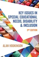 Klíčové otázky speciálních vzdělávacích potřeb, zdravotního postižení a inkluze - Key Issues in Special Educational Needs, Disability and Inclusion