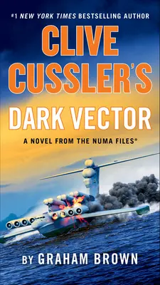 Temný vektor Clivea Cusslera - Clive Cussler's Dark Vector