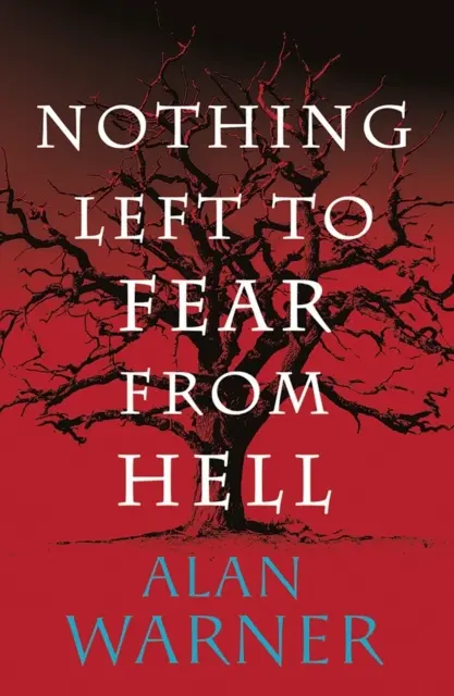 Z pekla se už není čeho bát - Darklandské příběhy - Nothing Left to Fear from Hell - Darkland Tales