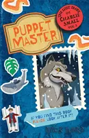 Ztracený deník Charlieho Malého 3. díl - Loutkář - Lost Diary of Charlie Small Volume 3 - The Puppet Master
