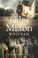 Wolfram - Chlapec, který šel do války - Wolfram - The Boy Who Went to War