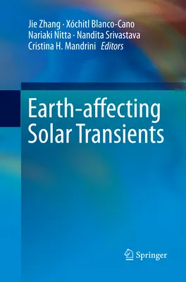 Sluneční přechodné jevy působící na Zemi - Earth-Affecting Solar Transients