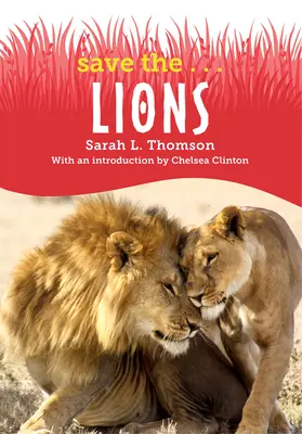 Zachraňte... lvy - Save The...Lions