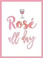 Růže po celý den - recepty, citáty a výroky pro milovníky růží - Rose All Day - Recipes, Quotes and Statements for Rose Lovers