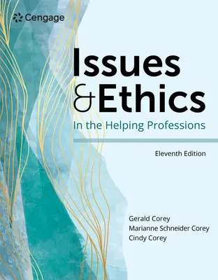 Problémy a etika v pomáhajících profesích - Issues and Ethics in the Helping Professions