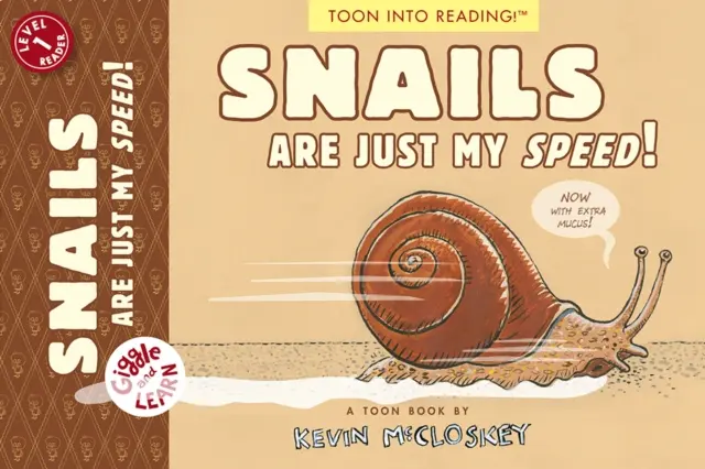 Šneci jsou jen moje rychlost! Hračkářská úroveň 1 - Snails Are Just My Speed!: Toon Level 1