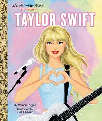 Taylor Swift: Životopisná kniha - Taylor Swift: A Little Golden Book Biography