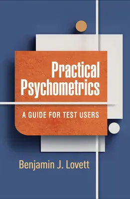 Praktická psychometrie: Příručka pro uživatele testů - Practical Psychometrics: A Guide for Test Users