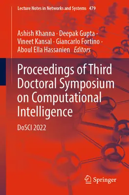 Sborník příspěvků z třetího doktorandského sympozia o počítačové inteligenci: Dosci 2022 - Proceedings of Third Doctoral Symposium on Computational Intelligence: Dosci 2022