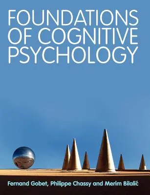 Základy kognitivní psychologie - Foundations of Cognitive Psychology