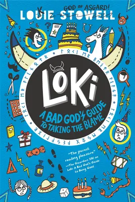 Loki: Loki: Průvodce zlého boha, jak vzít vinu na sebe - Loki: A Bad God's Guide to Taking the Blame