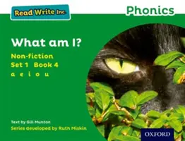 Read Write Inc. Phonics: Zelená sada 1 Non-fiction 4 Co jsem zač? - Read Write Inc. Phonics: Green Set 1 Non-fiction 4 What Am I?