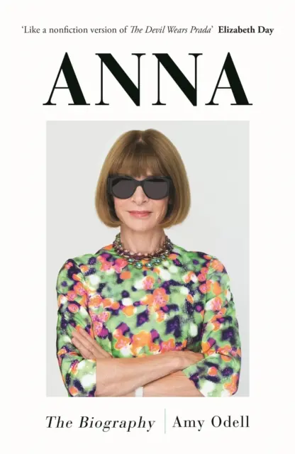 Anna - životopis (Odell Amy (autor)) - Anna - The Biography (Odell Amy (author))