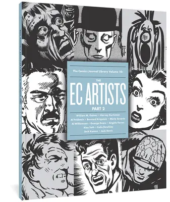 The Comics Journal Library Vol. 10: The EC Artists Part 2 (Knihovna komiksového časopisu, svazek 10: Umělci EC, 2. část) - The Comics Journal Library Vol. 10: The EC Artists Part 2