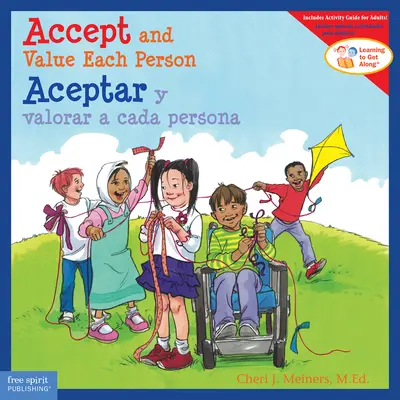 Přijmout a vážit si každého člověka/Aceptar Y Valorar a Cada Persona - Accept and Value Each Person/Aceptar Y Valorar a Cada Persona