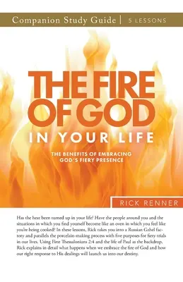 Boží oheň ve vašem životě Studijní příručka - The Fire of God in Your Life Study Guide