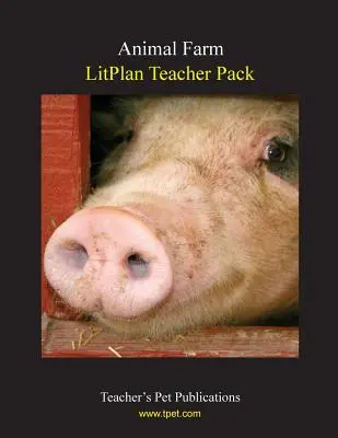 Balíček pro učitele Litplan: Zvířecí farma - Litplan Teacher Pack: Animal Farm