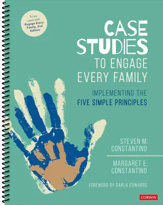 Případové studie pro zapojení každé rodiny: Pět jednoduchých principů, které se uplatňují v praxi - Case Studies to Engage Every Family: Implementing the Five Simple Principles