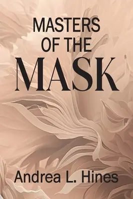 Mistři masky - Masters of the Mask