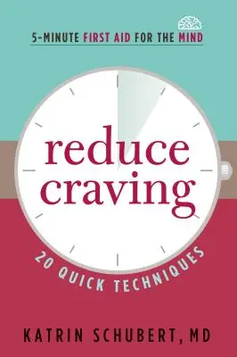 Snížení chuti k jídlu: 20 rychlých technik - Reduce Craving: 20 Quick Techniques