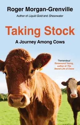Bilancování: A Journey Among Cows (Cesta mezi krávami) - Taking Stock: A Journey Among Cows