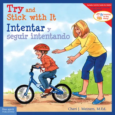 Snaž se a drž se toho/Intentar Y Seguir Intentando - Try and Stick with It/Intentar Y Seguir Intentando