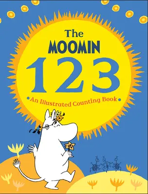 Muminek 123: Ilustrované počítání - The Moomin 123: An Illustrated Counting Book