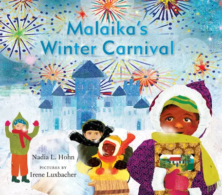 Malaikův zimní karneval - Malaika's Winter Carnival