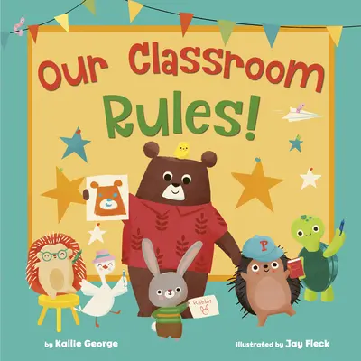 Pravidla naší třídy! - Our Classroom Rules!