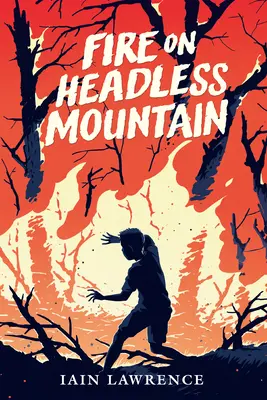 Požár na Bezhlavé hoře - Fire on Headless Mountain