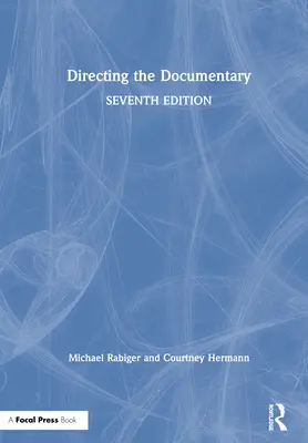 Režie dokumentárního filmu - Directing the Documentary