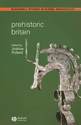 Pravěká Británie - Prehistoric Britain