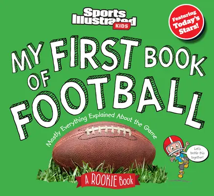 Moje první kniha o fotbale: Kniha pro nováčky - My First Book of Football: A Rookie Book