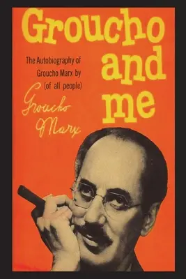 Groucho a já - Groucho And Me