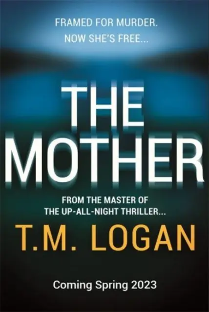 Matka - Zbrusu nový noční thriller od autora milionových bestsellerů NETFLIXového hitu SVÁTEK. - Mother - The brand new up-all-night thriller from the million-copy bestselling author of NETFLIX hit THE HOLIDAY
