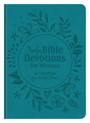 Denní biblické pobožnosti pro ženy: 365 čtení z Božího srdce - Daily Bible Devotions for Women: 365 Readings from God's Heart
