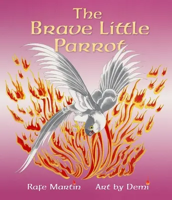 Statečný papoušek - The Brave Little Parrot