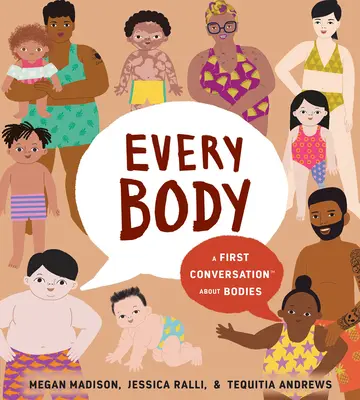 Každé tělo: První rozhovor o tělech - Every Body: A First Conversation about Bodies
