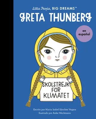 Greta Thunberg (španělské vydání) - Greta Thunberg (Spanish Edition)