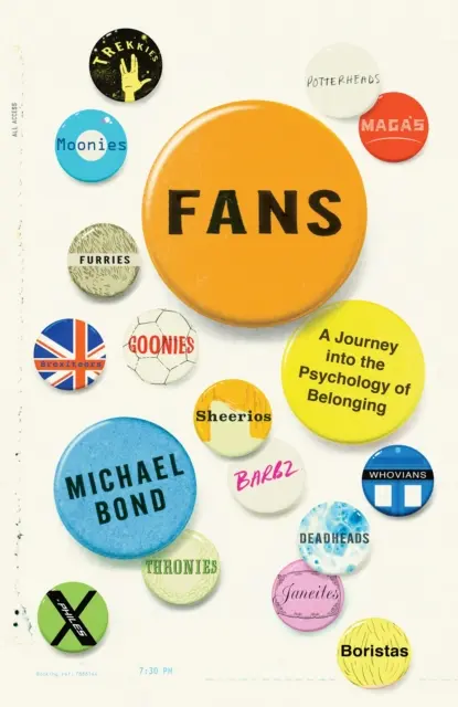 Fanoušci - Cesta do psychologie sounáležitosti - Fans - A Journey Into the Psychology of Belonging